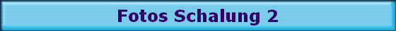 Fotos Schalung 2