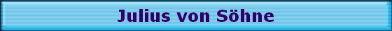 Julius von S�hne